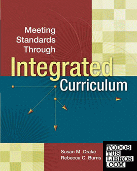Meeting Standards Through Integrated Curriculum
