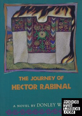 THE JOURNEY OF HECTOR RABINAL