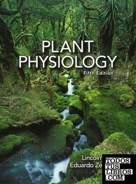 PLANT PHYSIOLOGY:FIFTH EDITION