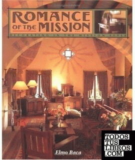 ROMANCE OF THE MISSION