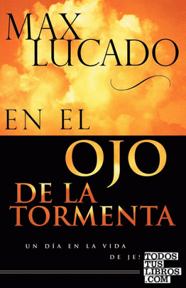 En El Ojo de La Tormenta = In the Eye of the Storm