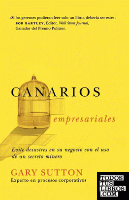 Canarios Empresariales = Corporate Canaries