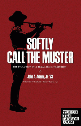Softly Call the Muster
