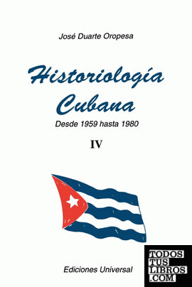 HISTORIOLOGÍA CUBANA IV (1959-1980)