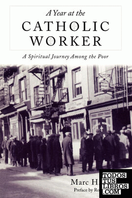 A Year at the Catholic Worker