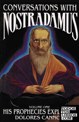 Conversations with Nostradamus