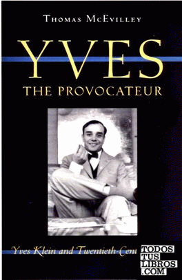 YVES THE PROVOCATEUR