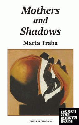Mothers and Shadows