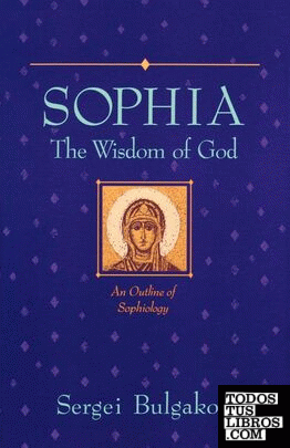 SOPHIA. THE WIDSON OF GOD