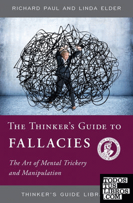 The Thinkers Guide to Fallacies