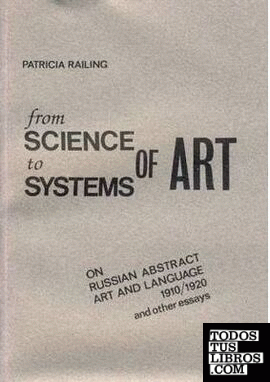 FROM SCIENCE TO SYSTEMS OF ART