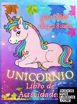 Unicornio Libro de Actividades para Niños de 4 a 8 años