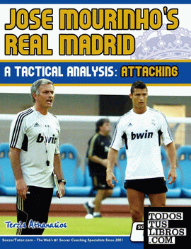 Jose Mourinhos Real Madrid - A Tactical Analysis