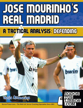 Jose Mourinhos Real Madrid - A Tactical Analysis