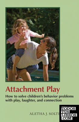 Attachment Play