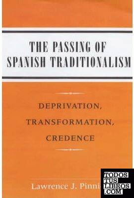 * The Passing Of Spanish Traditionalism - OFS