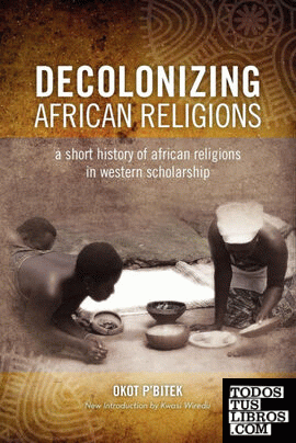 Decolonizing African Religion