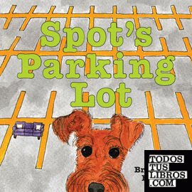 Spot's Parking Lot