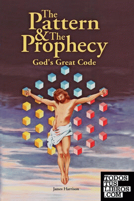 The Pattern & the Prophecy