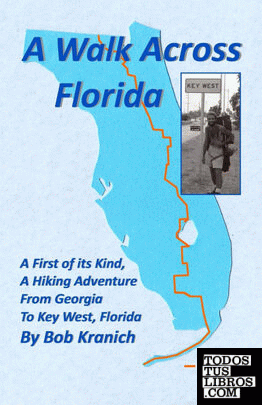 A Walk Across Florida