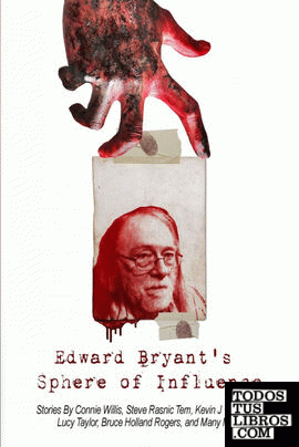 Edward Bryant's Sphere of Influence
