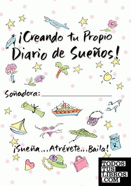 Creating Your Own Dream Journal-Spanish