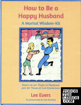 How to Be a Happy Husband