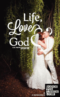 Life, Love & God