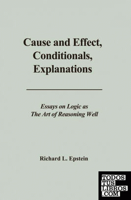CAUSE AND EFFECT, CONDITIONALS, EXPLANATIONS