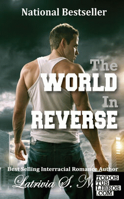 The World In Reverse