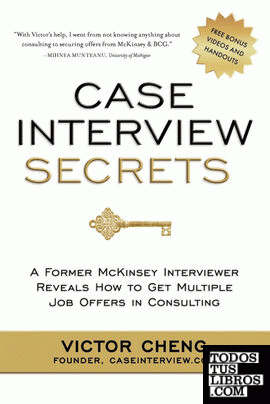 CASE INTERVIEW SECRETS