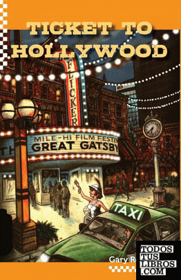Ticket To Hollywood