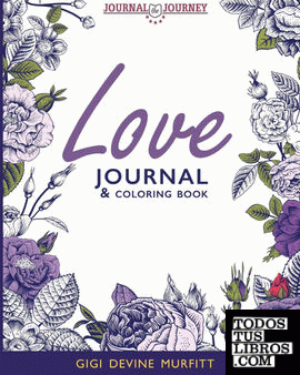 LOVE Journal & Coloring Book