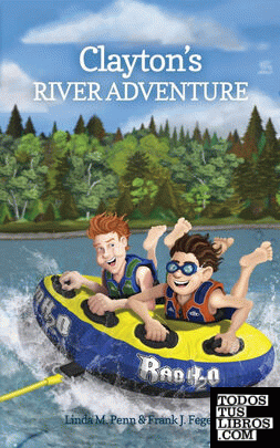 Clayton's River Adventure