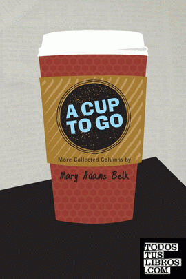 A Cup To Go