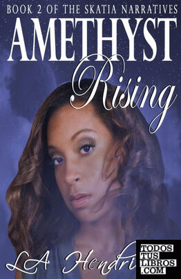 Amethyst Rising