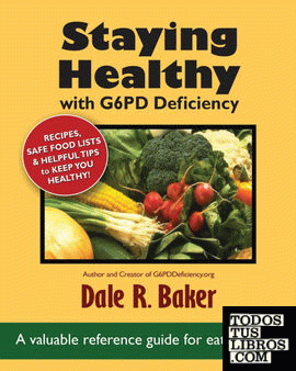 Staying Healthy with G6PD Deficiency