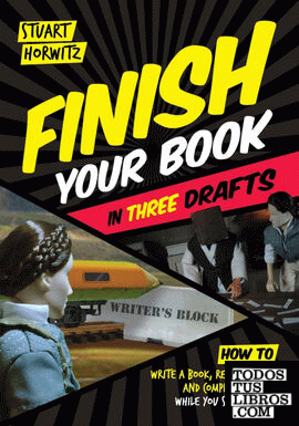 Finish Your Book in Three Drafts