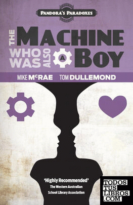 The Machine Who Was Also a Boy