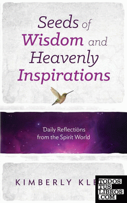 Seeds of Wisdom and Heavenly Inspirations