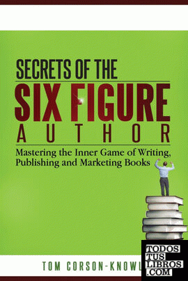 Secrets of the Six-Figure Author