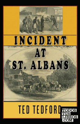 Incident at St. Albans
