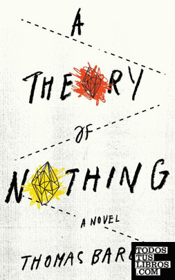 A Theory of Nothing