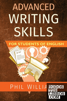 Advanced Writing Skills for Students of English