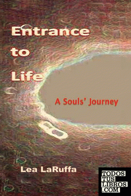Entrance to Life