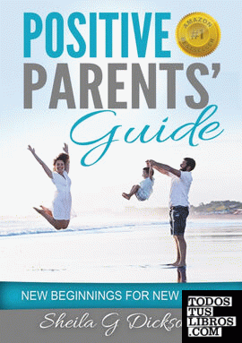 Positive Parents' Guide