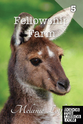 Fellowship Farm 5