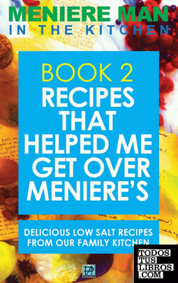 Meniere Man In The Kitchen. Book 2