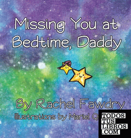 Missing You at Bedtime, Daddy