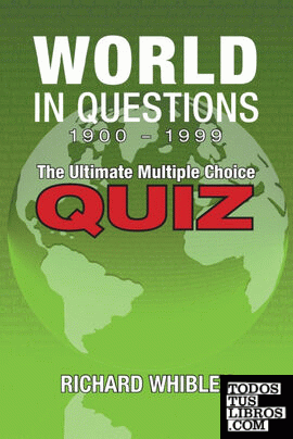 World in questions 1900 - 1999